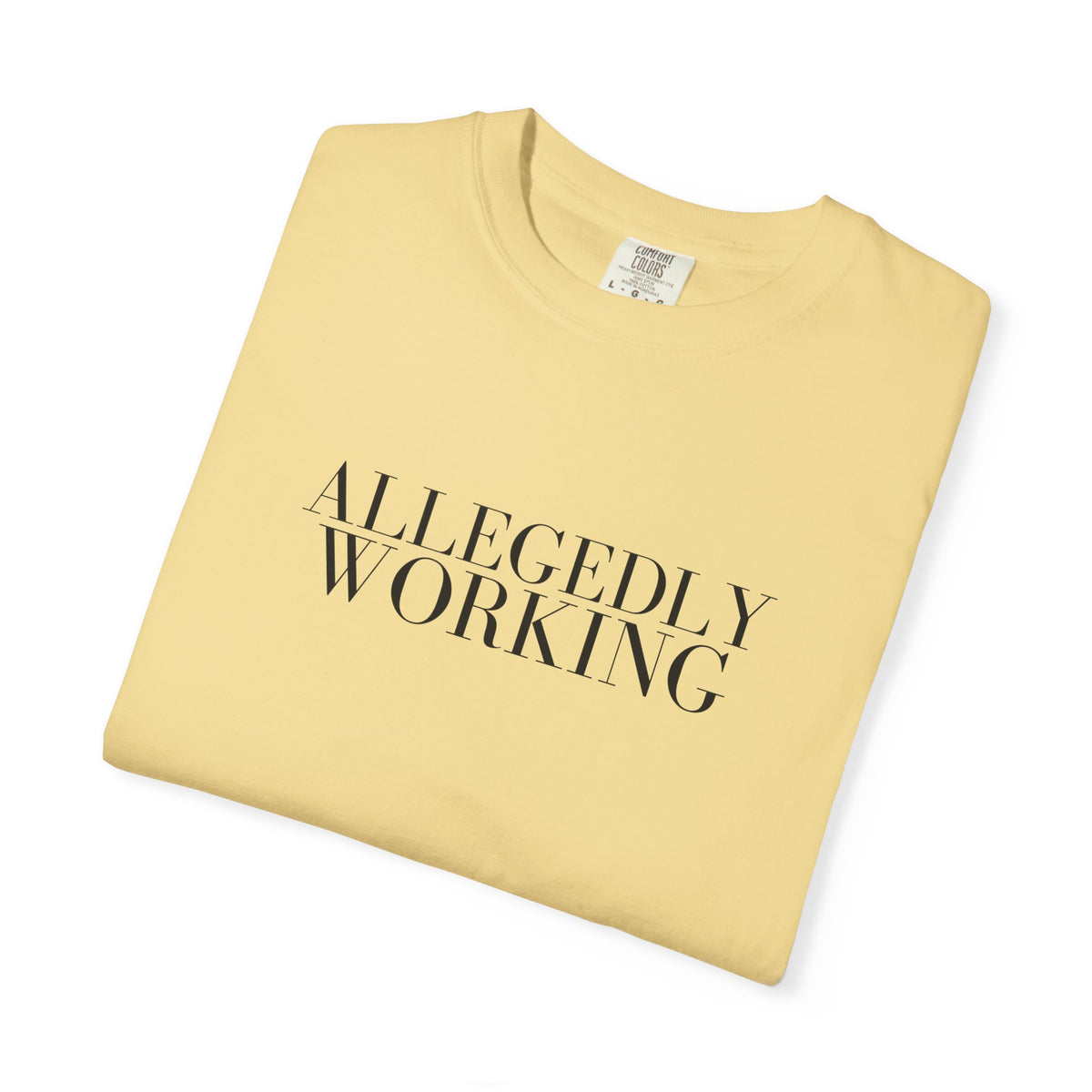 Allegedly Working: The Original Tee (Black Print)