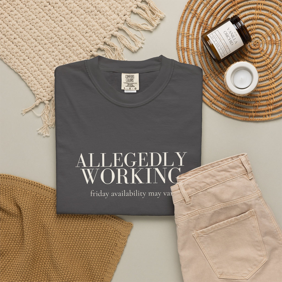 Allegedly Working: Friday Availability May Vary Tee