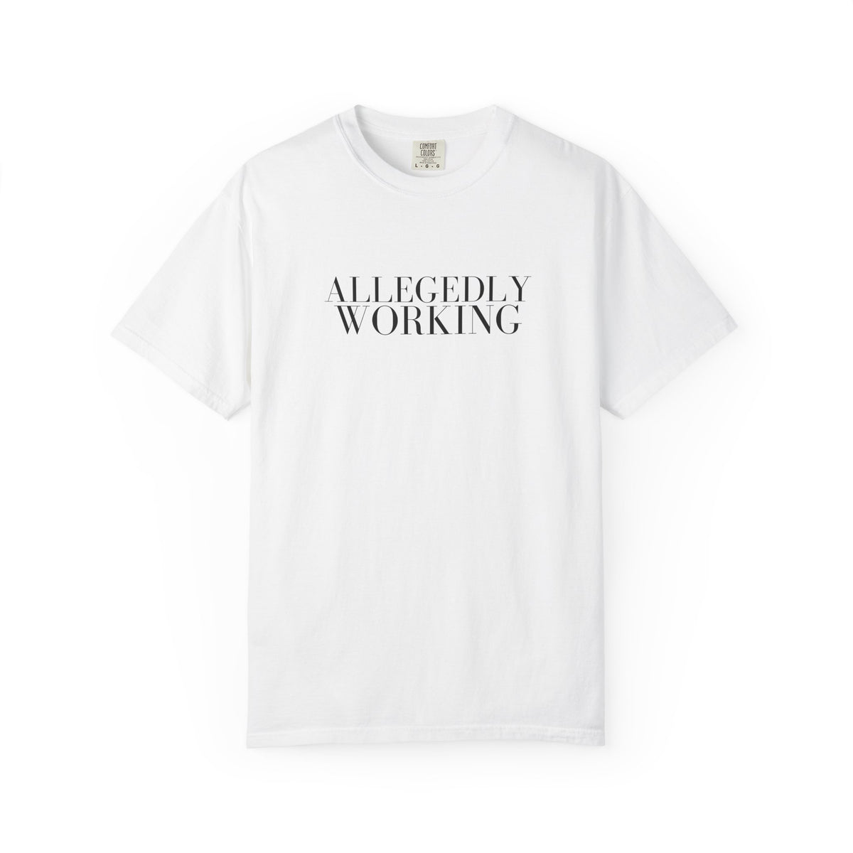 Allegedly Working: The Original Tee (Black Print)
