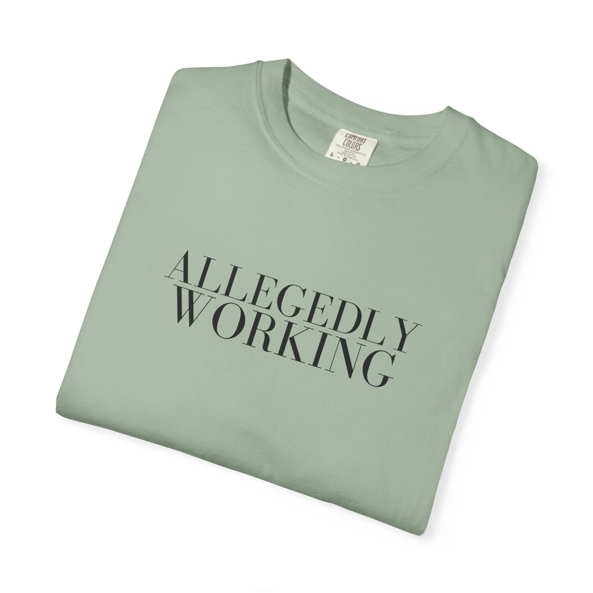 Allegedly Working: The Original Tee (Black Print)