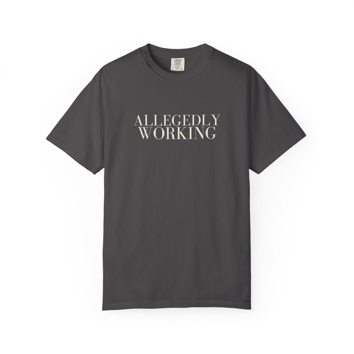 Allegedly Working: The Original Tee (White Print)
