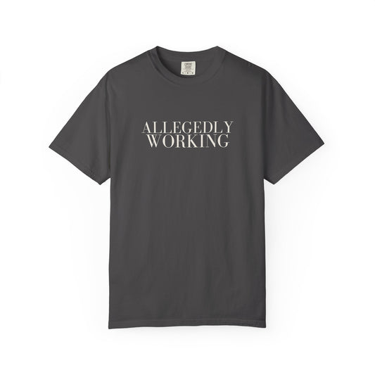 Allegedly Working: The Original Tee (White Print)